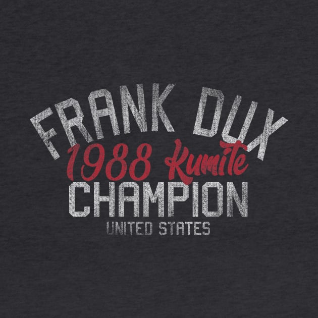 Frank Dux 1988 Kumite Champ by HeyBeardMon